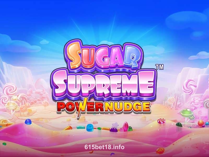Sugar Supreme Powernudge™ 615bet
